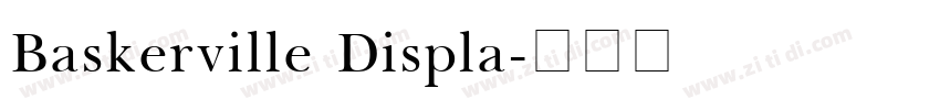 Baskerville Displa字体转换